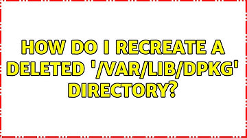 Ubuntu: How do I recreate a deleted 