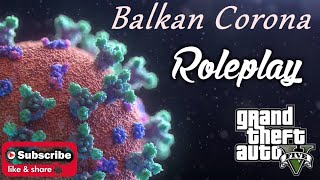 Strim nakon 100 god Balkan Corona RP Like;Share i subscribe