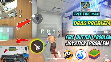 FREE FIRE MAX JOYSTICK PROBLEM AND FIRE BUTTON PROBLEM SOLUTION / HOW TO PLAY FF  KEYBOARD AND MOUSE