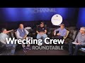 The wrecking crew roundtable part 1