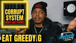 Dallas Rapper Eat Greedy G Exposes Corrupt System After Jail Time