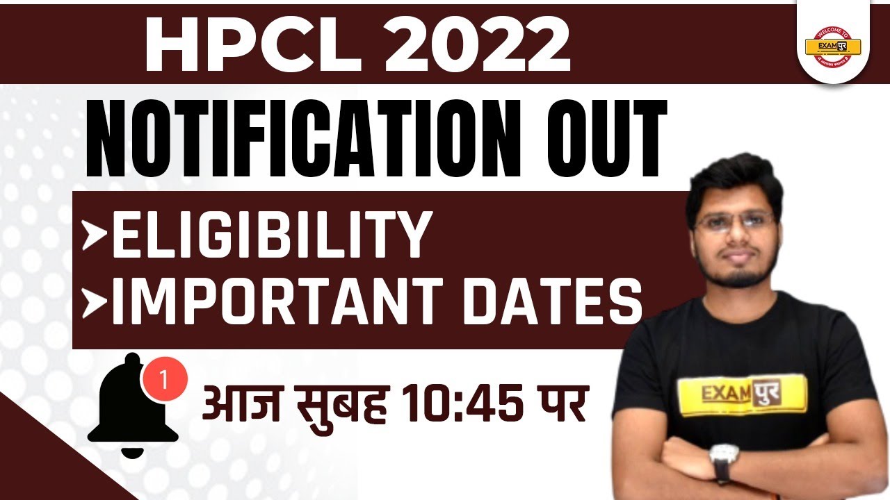 HPCL Recruitment 2022 | HPCL Notification 2022 | HPCL Recruitment 2022 Eligibility | Exampur