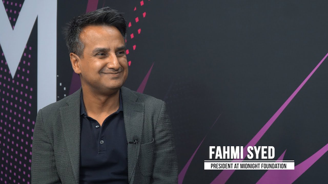 Watch: In Conversation With Fahmi Syed, President at Midnight Foundation |  The Fintech Times