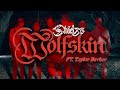 Ref:bEFAJHvryR4 Shields - wolfskin ft. taylor barber from left to suffer (official music video)