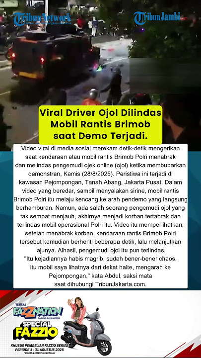 Viral Driver Ojol Dilindas Mobil Rantis Brimob saat Demo Terjadi