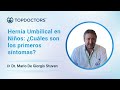 Hernia Umbilical en Niños: ¿Cuáles son los primeros síntomas?