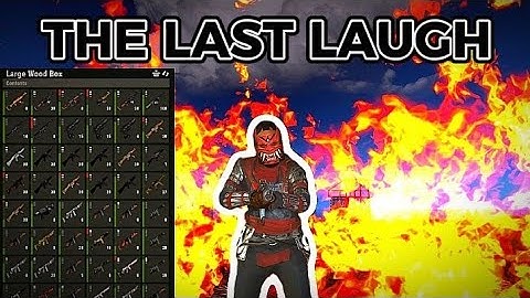 THE LAST LAUGH-RUST CONSOLE
