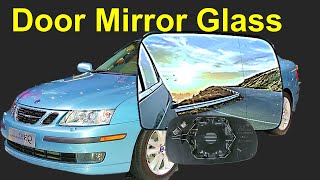 Saab Side Mirror Glass Replacement / Saab Mirror Replacement