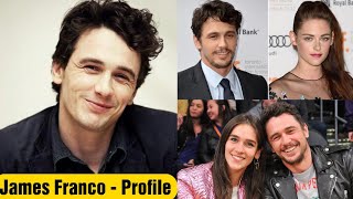 James Franco Profile | Girlfriends 🤨 | Lifestyle | Biography | Career | Family | Spouses | Net Worth