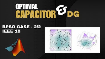 Capacitor Sizing and Location - Binary Particle Swarm Optimization (BPSO) -  IEEE 10 - 2/2