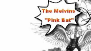 The Melvins&amp;LustMord - Pink Bat