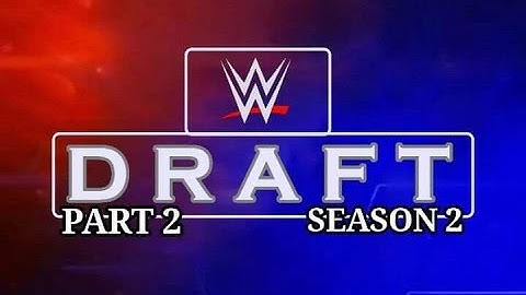 WWE 2K20 Universe Mode : The Draft Part 2 : SmackDown : "Extreme Opportunities"