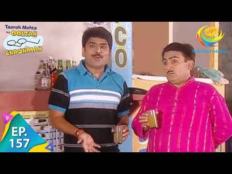 Taarak Mehta Ka Ooltah Chashmah - Episode 157 - Full Episode