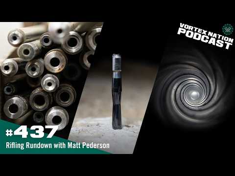 Ep. 437 | Rifling Rundown with Matt Pederson