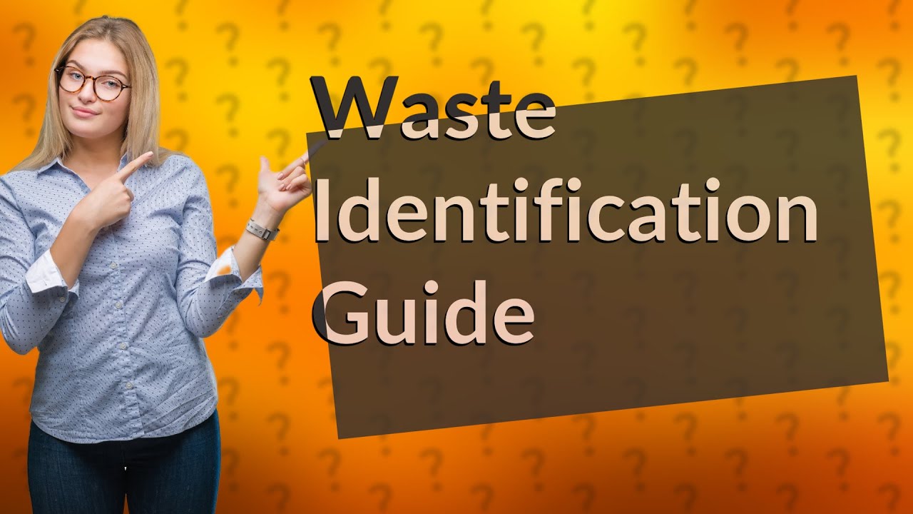 How do you identify hazardous and nonhazardous waste? YouTube