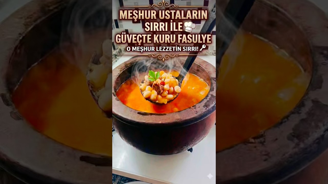 Meşhur Ustaların Sırrıyla: Güveçte Kuru Fasulye Tarifi 🍲 #yemektarifleri #nefisyemektarifleri #food Meşhur Ustaların Sırrıyla: Güveçte Kuru Fasulye Tarifi 🍲 #yemektarifleri #nefisyemektarifleri #food