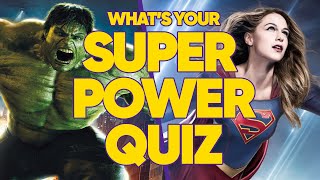Whats Your Super Power Quiz