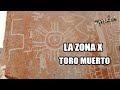 DESCUBIERTA LA ZONA X DE TORO MUERTO -SITIO ARQUEOLÓGICO QUE ESTUVO ESCONDIDO POR CIENTOS DE AÑOS