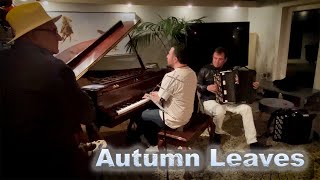 "Autumn Leaves" - Sergei Teleshev (Accordion) - Giorgi Mikadze (Piano) -  Emil Chiaberi (Bass)