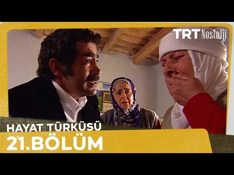 Hayat Türküsü 21. Bölüm