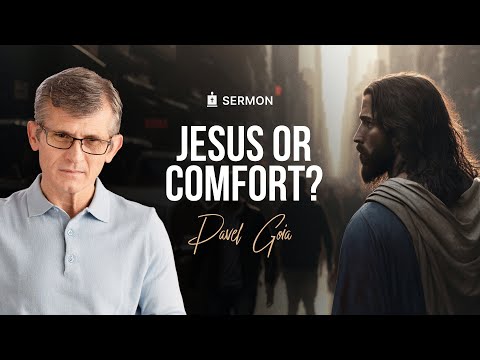 We Love Jesus or We Love Our Comfort?
