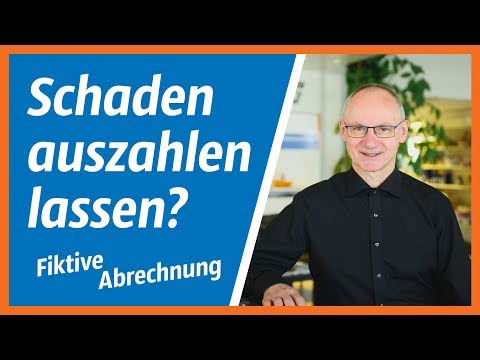 Fiktive Abrechnung #1: Nach Unfall den Schaden auszahlen lassen?  Geht das? | Bernd Hertfelder