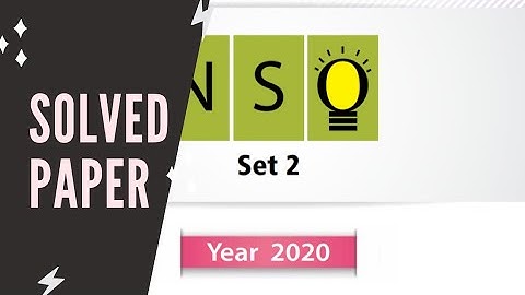 class 2 NSO solved previous year paper 2020 set 2/maths Olympiad/science Olympiad/class 2 Olympiad