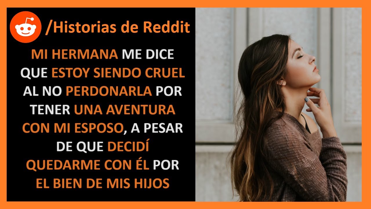 No puedo perdonar a mi hermana después de su traición - Historias de Reddit