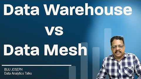 Data Warehouse vs Data Mesh: Understanding the Key Differences