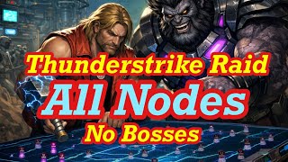 Thunderstrike Raid | All Nodes with Gameplay and Teams Used | No Bosses | Marvel Strike Force MSF