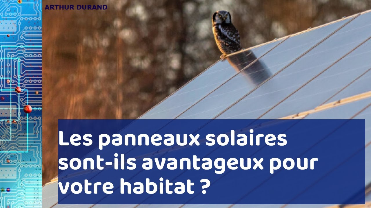 Panneaux solaires et habitat : Les équipements à relier à l