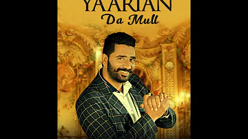 Yaarian Da Mull || Jaskaran Sidhu || Bj Recordz || Latest Punjabi Song 2017