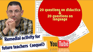 20 questions on the didactics of English and 20 questions on language.
