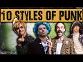 10 Styles Of Punk