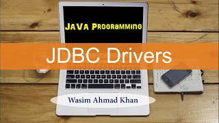Java Database Connectivity JDBC Drivers