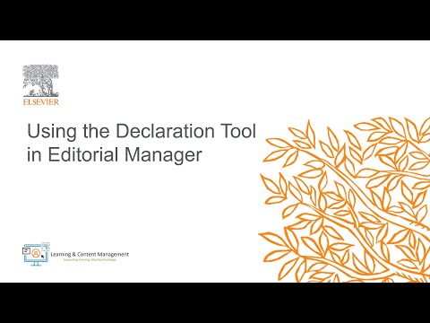 Elsevier: Using the Declaration Tool in Editorial Manager