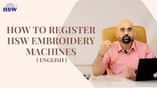 (English) Process of Registration of HSW Embroidery Machine screenshot 3