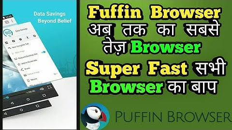 2017 Fastest Browsing in your Android Mobile Puffin Browser (Hindi) by abhay TECH