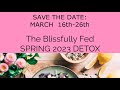 Learn more about my Blissfully Fed Spring Program