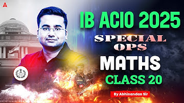 IB ACIO Maths Classes 2025 | IB ACIO Maths Previous Year Questions | IB ACIO Maths By Abhinandan Sir