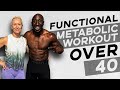 40 Min Functional Total Body Workout - Metabolic Resistance Training - Men Over 40