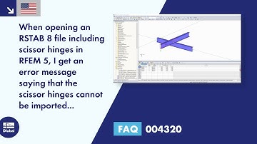 FAQ 004320 | When opening an RSTAB 8 file including scissor hinges in RFEM 5, I get an error ...