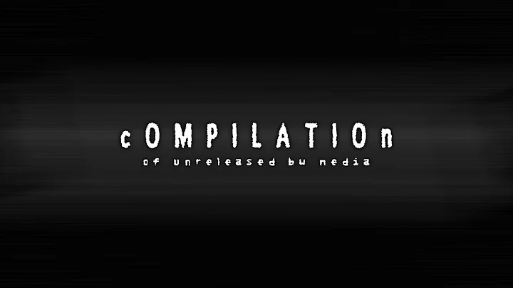 unreleased bw media compilation