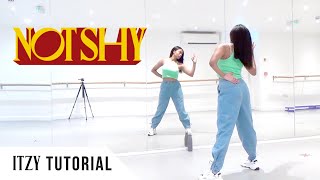 [FULL TUTORIAL] ITZY - 'Not Shy' - Dance Tutorial - FULL EXPLANATION