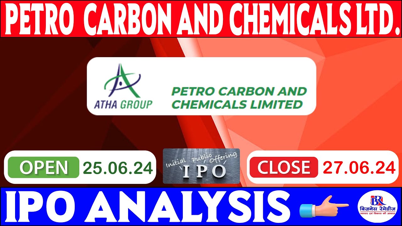 PETRO CARBON & CHEMICALS LTD. | COMPANY REVIEW |  BUSINESS REMEDIES