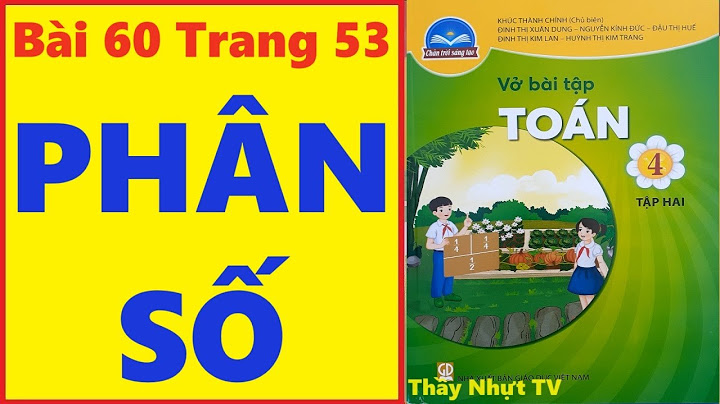Vở bài tập toán lớp 4 tập 2 trang 52 năm 2024