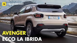 Jeep AVENGER eHybrid 2024 | L’ibrida é anche AUTOMATICA. Da 26.000 euro