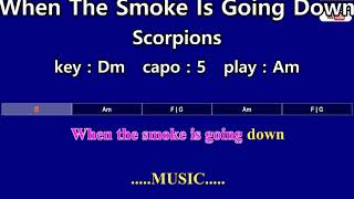 Download Lagu When The Smoke Is Going Down - Scorpions (Karaoke \u0026 Easy Guitar Chords)  Key : Dm  Capo : 5 MP3 Download Lagu When The Smoke Is Going Down - Scorpions (Karaoke \u0026 Easy Guitar Chords)  Key : Dm  Capo : 5 MP3