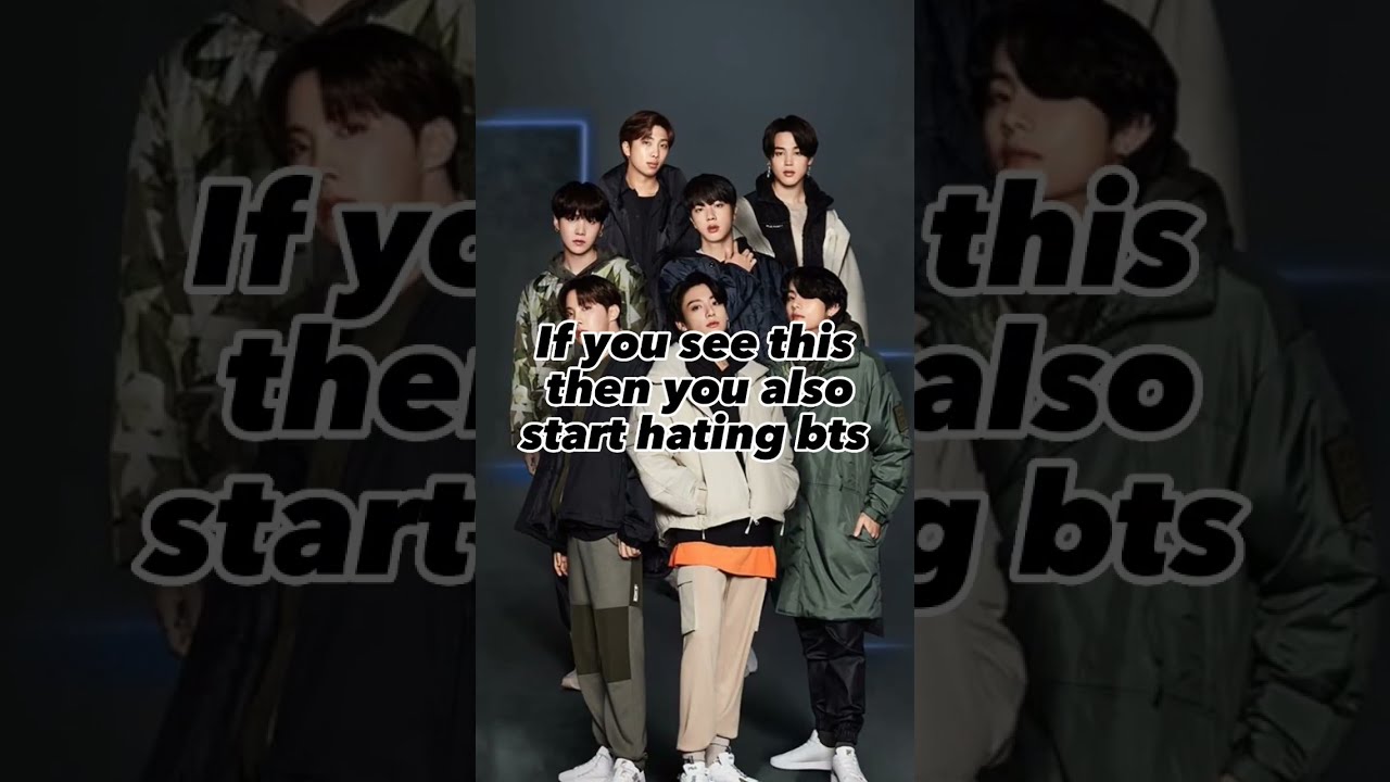 now I hate bts #shorts #bts #btsarmy #army