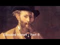 Edouard Manet | Part II